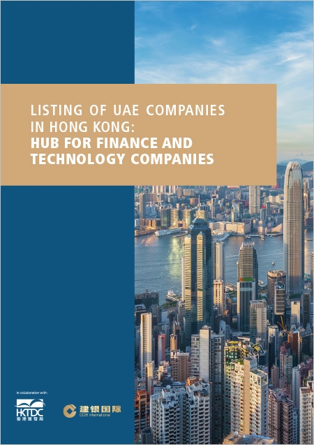 Listing of UAE Companies in Hong Kong: Hub for Finance and Technology Companies