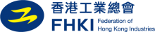 Federation of Hong Kong Industries (FHKI)